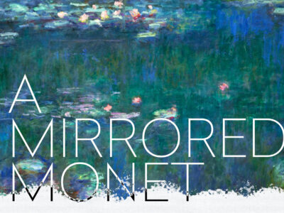 A Mirrored Monet